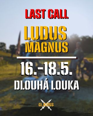 👀 Ty ještě nemáš registraci na Ludus Magnus? Tak to máš poslední možnost se přihlásit! ⚔ STAND STRONG! #standstrong...